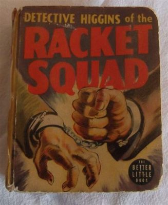 The Racket (A thrilling tale of a detective's quest for justice against an underworld syndicate!)